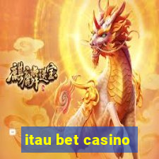 itau bet casino